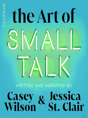 cover image of The Art of Small Talk